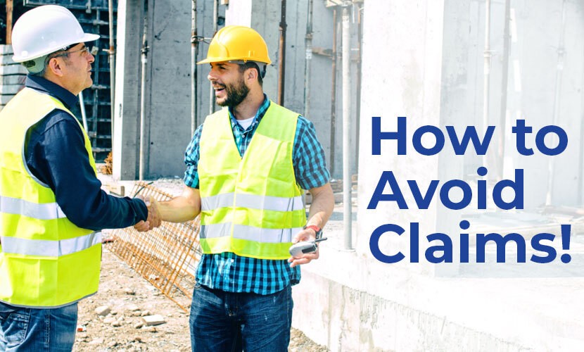 5 Common Claims Against Contractors and How to Avoid Them